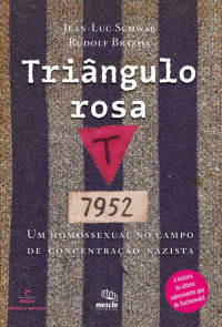 Rudolf Brazda Jean-Luc Schwab — Triângulo rosa