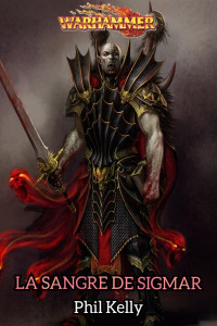 Desconocido — LA SANGRE DE SIGMAR