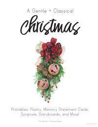 Erin Cox — A Gentle + Classical Christmas: Printables 2023