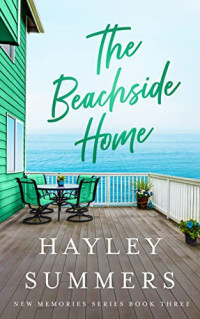 Hayley Summers — The Beachside Home Book 3