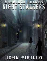 John Pirillo — Sherlock Holmes, Night Stalkers [Arabic]