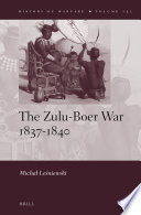 Michał Leśniewsk — The Zulu-Boer War 1837–1840