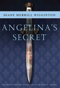 Diane Merrill Wigginton — Angelina's Secret