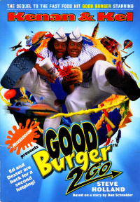Steve Holland & Dan Schneider [Holland, Steve & Schneider, Dan] — Good Burger 2 Go