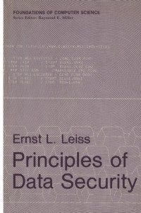 Leiss, E. L.  — Principles Of Data Security