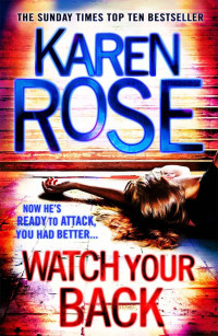 Karen Rose — Watch Your Back