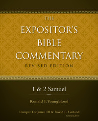 Ronald F. Youngblood; — 1 and 2 Samuel