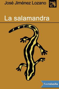 José Jiménez Lozano — La salamandra