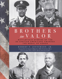 Jefferson-Jr., Robert F. — Brothers in Valor