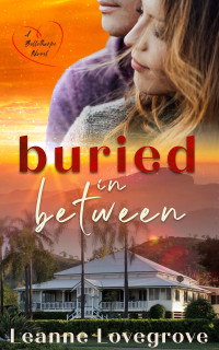 Leanne Lovegrove — Buried In Between