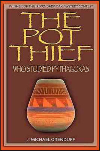 J Michael Orenduff — The Pot Thief Who Studied Pythagoras
