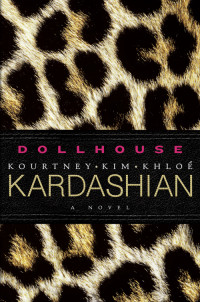 Kim Kardashian — Dollhouse