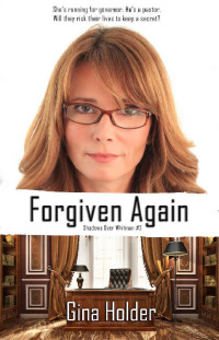 Gina Holder [Holder, Gina & Holder, Gina] — Forgiven Again (Shadows Over Whitman 02)