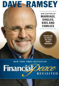 Dave Ramsey — Financial Peace Revisited