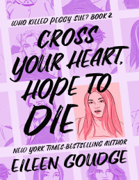 Eileen Goudge — Cross Your Heart, Hope to Die