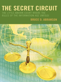 Bruce D. Abramson — The Secret Circuit