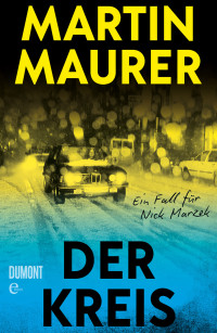 Martin Maurer — Der Kreis