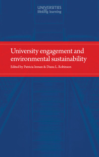 Patricia Inman;Diana Robinson; — University Engagement and Environmental Sustainability