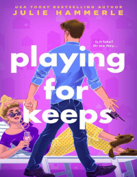 Julie Hammerle — Playing for Keeps