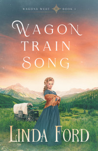 Linda Ford — Wagon Train Song