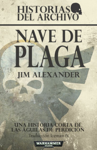 Jim Alexander — Nave de Plaga