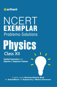 Arihant  — 12 physics examplar solution 