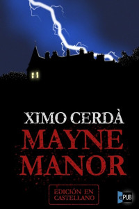 Ximo Cerdá — Mayne Manor