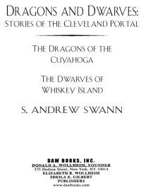 S. Andrew Swann; — Dragons and Dwarves