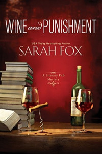 Sarah Fox — Wine and Punishment
