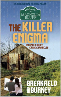 Breakfield, Charles & Burkey, Rox — The Killer Enigma