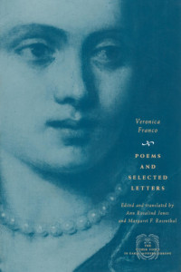 Veronica Franco — Poems and Selected Letters