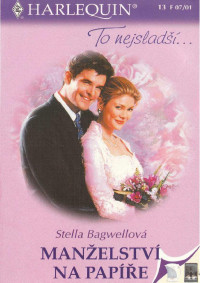 Bagwell_Stella — Bagwell_Stella - Manželství na papíře