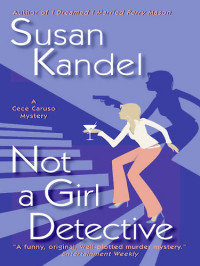Susan Kandel — Not a Girl Detective