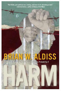 Brian W. Aldiss [Aldiss, Brian W.] — HARM