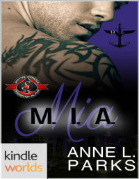 Anne L. Parks [Parks, Anne L.] — Special Forces: Operation Alpha: Mia (Kindle Worlds)