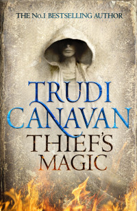 Trudi Canavan — Thief's Magic (Millennium's Rule)