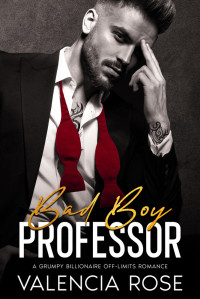 Valencia Rose — Bad Boy Professor