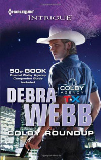Debra Webb — CA 50 Colby Roundup (Colby Agency 50)