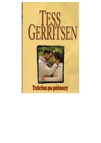 Tess Gerritsen — Telefon po północy