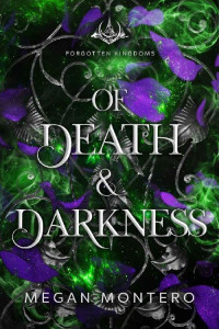Megan Montero — Of Death and Darkness