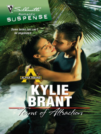 Kylie Brant — [Alpha Squad 03] - Terms of Attraction