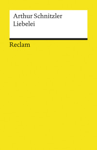 Arthur Schnitzler; — Liebelei