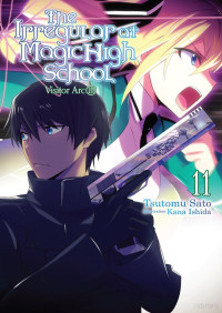 Tsutomu Satō — Mahouka Koukou no Rettousei - Volume 11