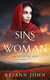 Keiann John — Sins Of A Woman (The Way Of The Wind 01)