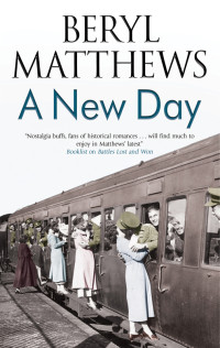 Beryl Matthews — A New Day