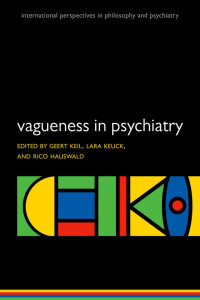 Geert Keil, Lara Keuck and Rico Hauswald — Vagueness in Psychiatry