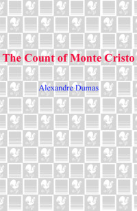 Alexandre Dumas — The Count of Monte Cristo