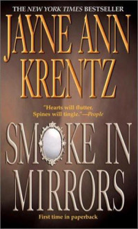 Jayne Ann Krentz — Smoke in Mirrors