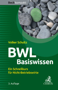 Schultz, Volker — BWL Basiswissen