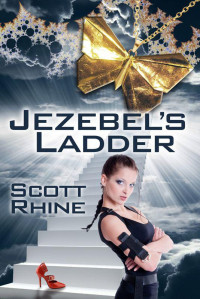 Scott Rhine — Jezebel's Ladder